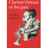 Clarinet Virtuosi Of The Past