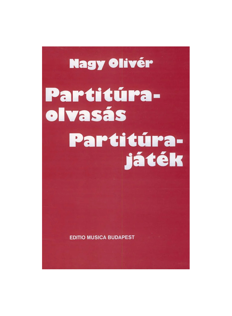 Partitúra-olvasás Partitúra-játék