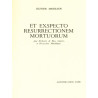 Et exspecto resurrectionem mortuorum