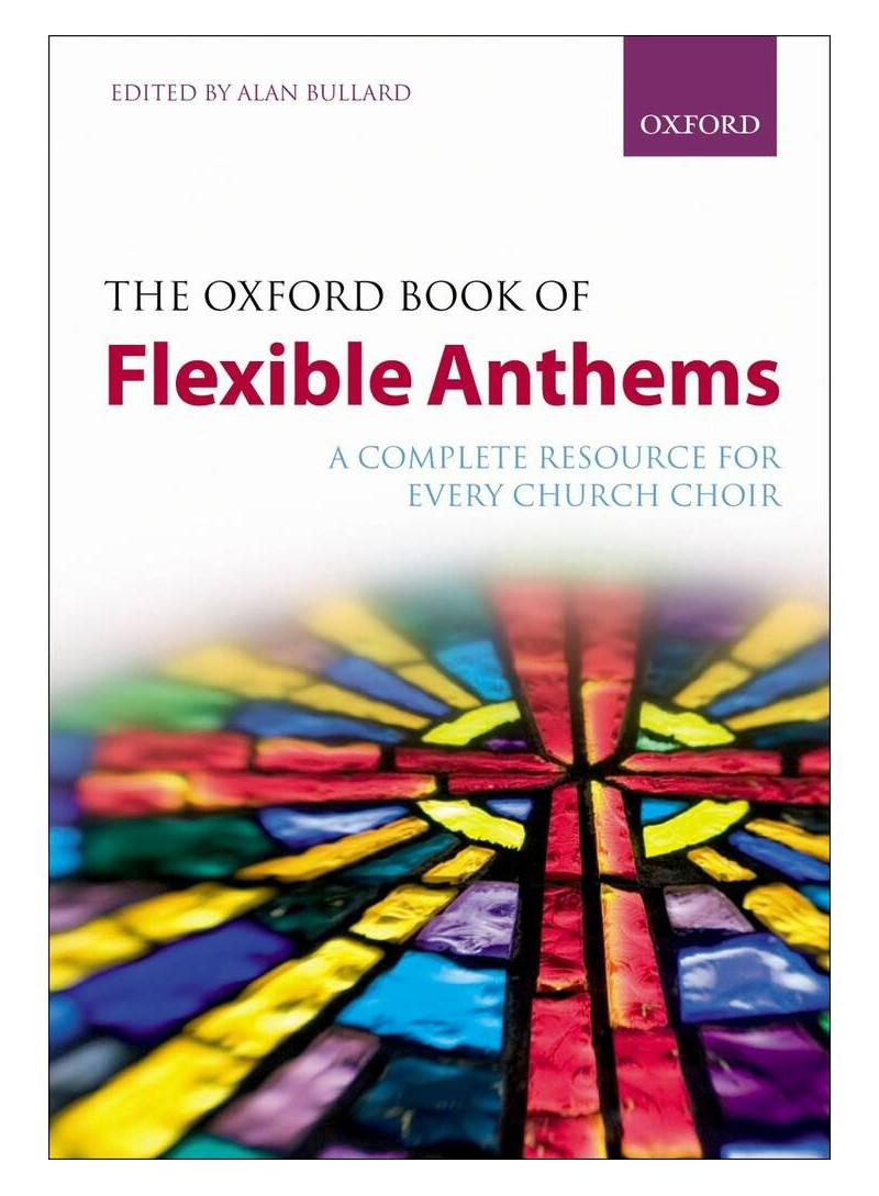The Oxford Book of Flexible Anthems