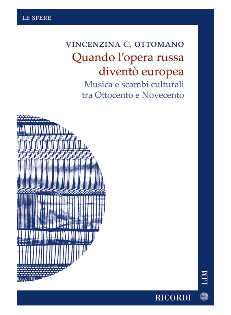 Quando l'opera russa diventò europea
