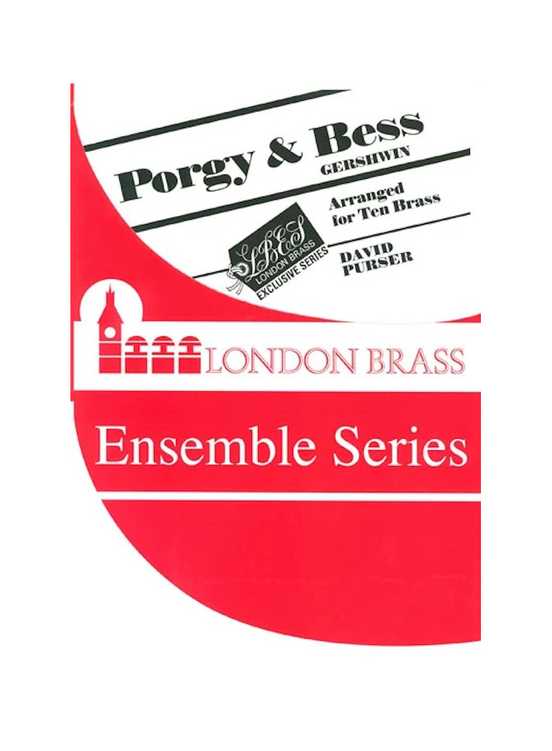 Porgy and Bess - for ten brass