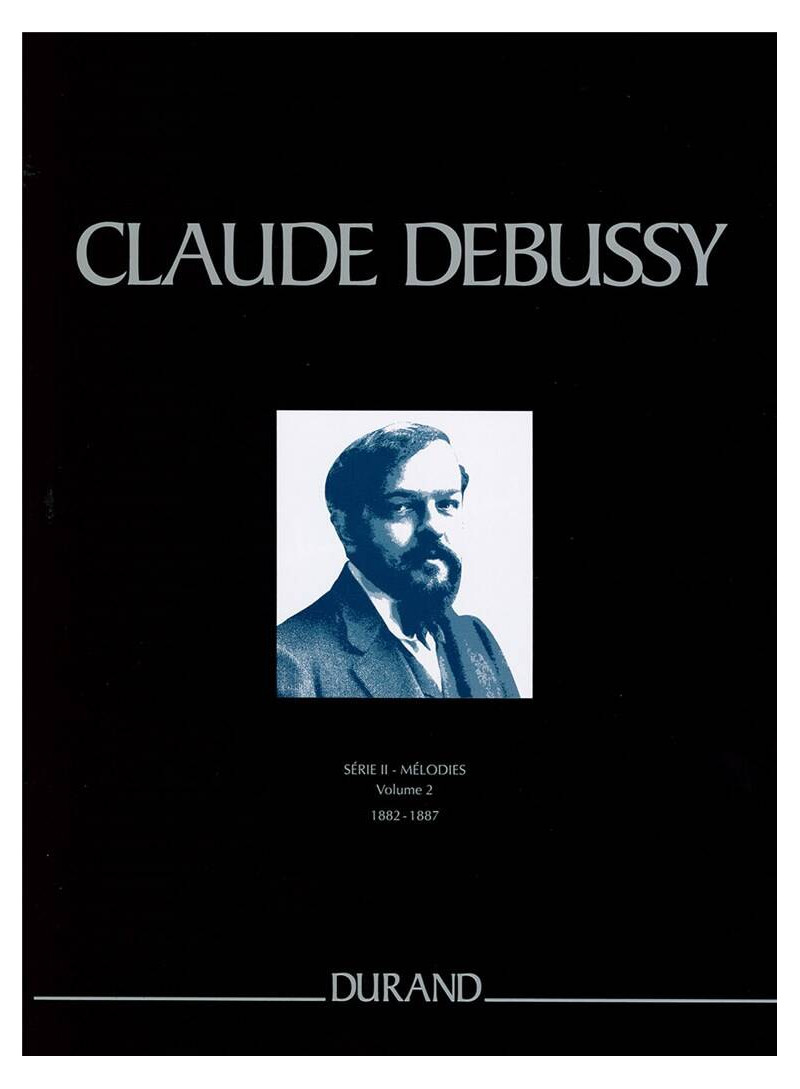 Melodies - serie II: vol.2 - 1882 à 1887