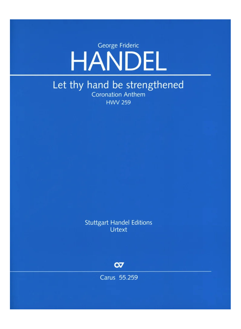Let thy hand be strengthened HWV 259