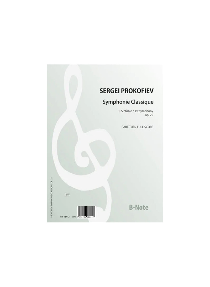 Sinfonie Nr.1 "Classique" Op. 25