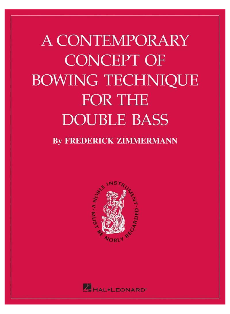 A Contemporary Concept of Bowing Techniq