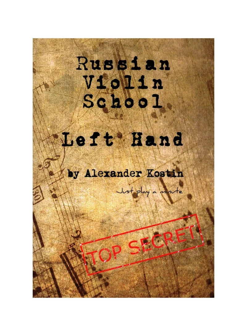 Russian Violin School - Left Hand
