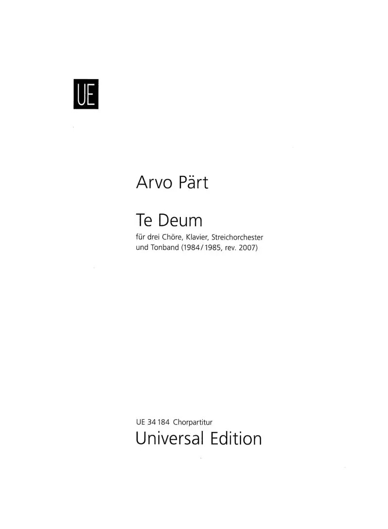 Te Deum - 3 Chöre (SSAA/TTBB/SATB)