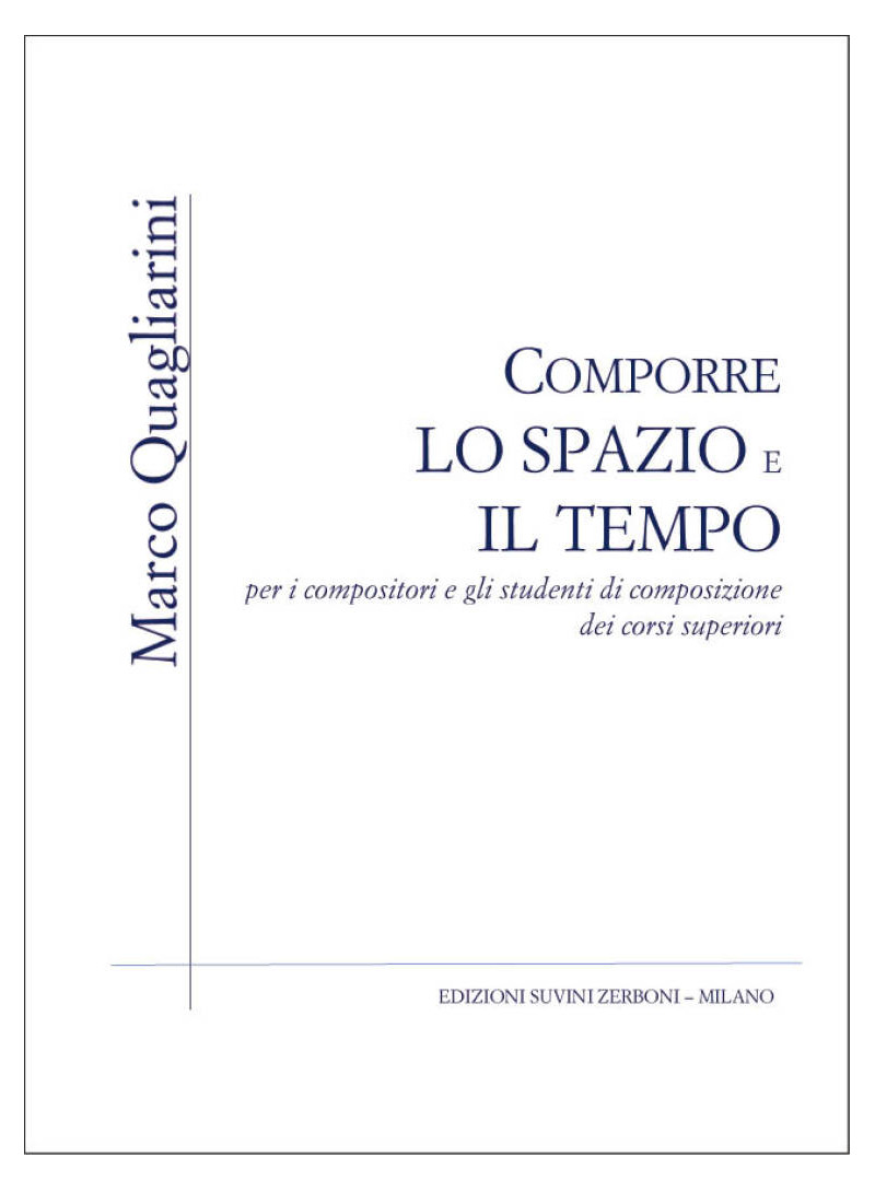 Comporre lo Spazio e il Tempo