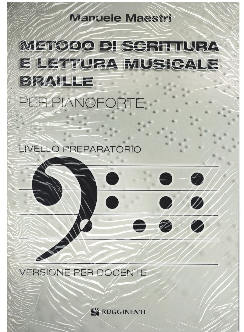 Metodo Di Scrit. E Lettura Mus. Braille