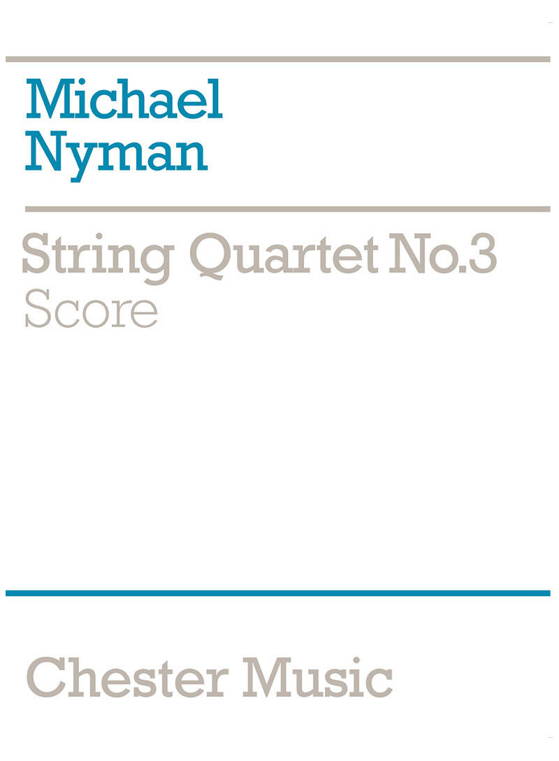 Partitura del Quartetto d'archi n. 3 Nyman