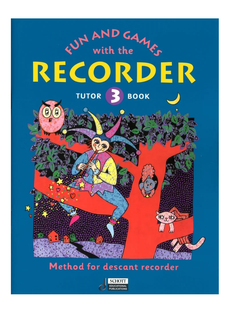 Fun and Games with the Recorder - 3
