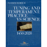 Tuning and Temperament: 1450 - 2020