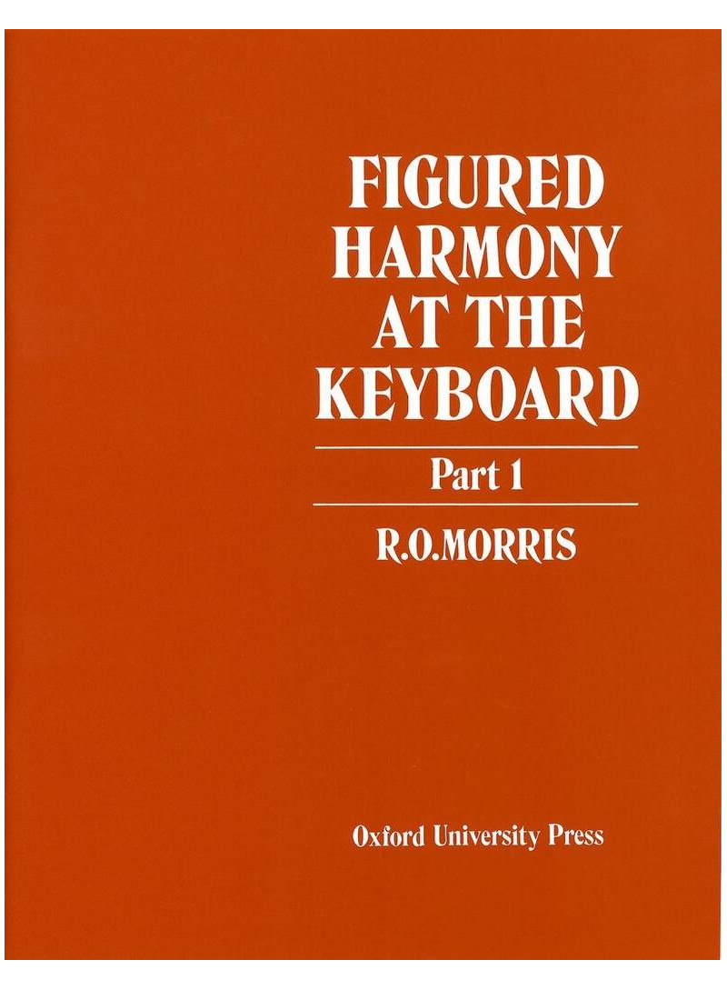 Figured Harmony at the Keyboard Part 1