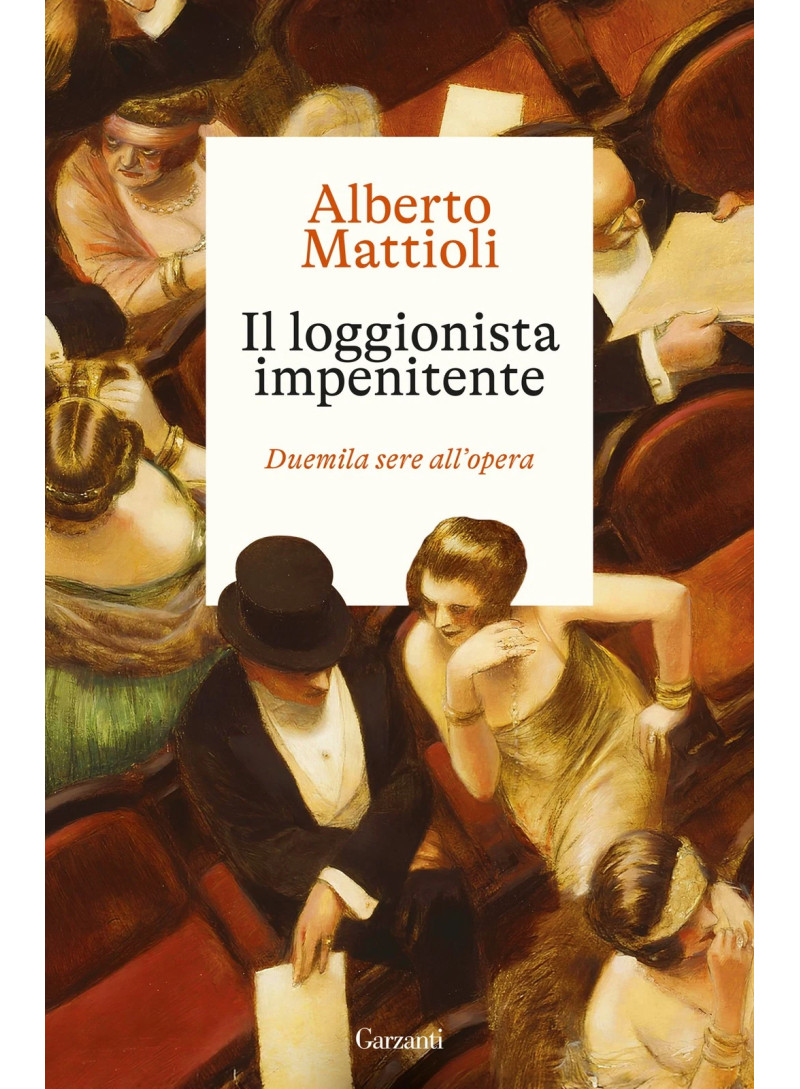 Il loggionista impenitente