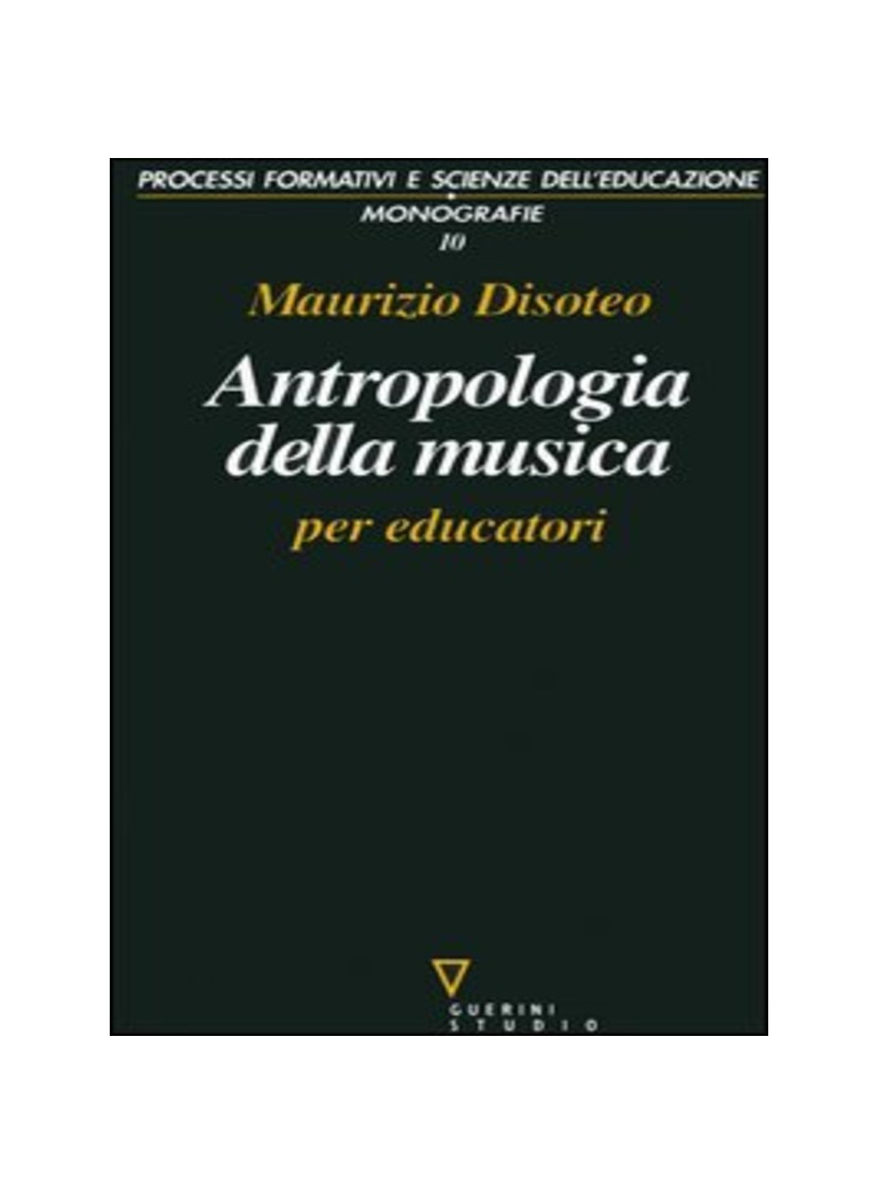 Antropologia della musica per educatori