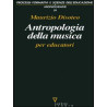Antropologia della musica per educatori