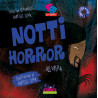 Notti horror… all’Opera
