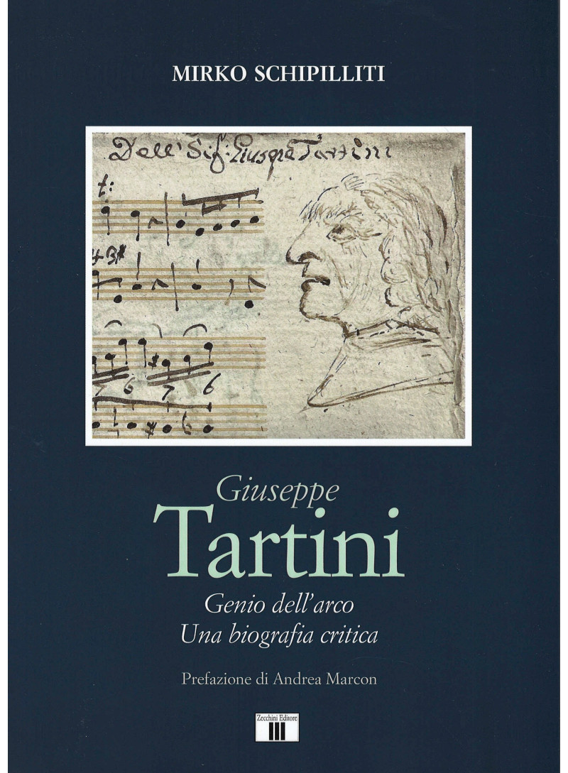 Giuseppe Tartini. Genio dell’arco