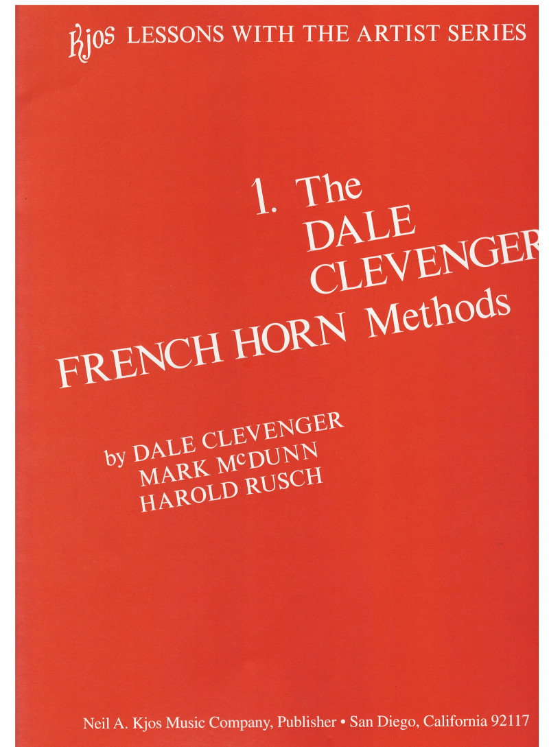 The Dale Clevenger Horn Method Volume 1