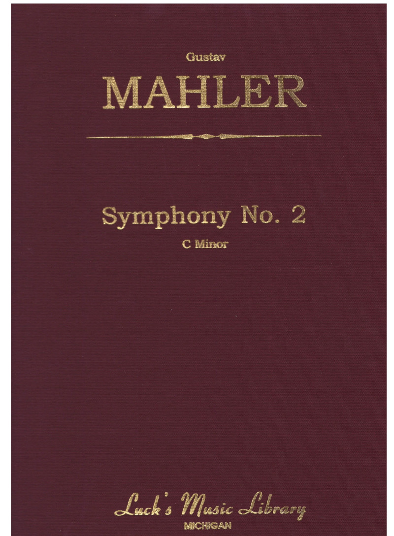 Symphony No. 2 in C minor "Resurrection"