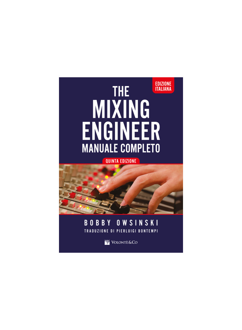 The Mixing Engineers Handbook