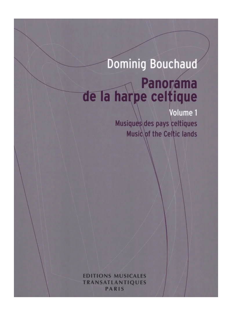 Panorama De La Harpe Celtique Volume 1