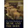 The Oxford Handbook of Music and the Bod