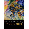 The Oxford Handbook of Time in Music