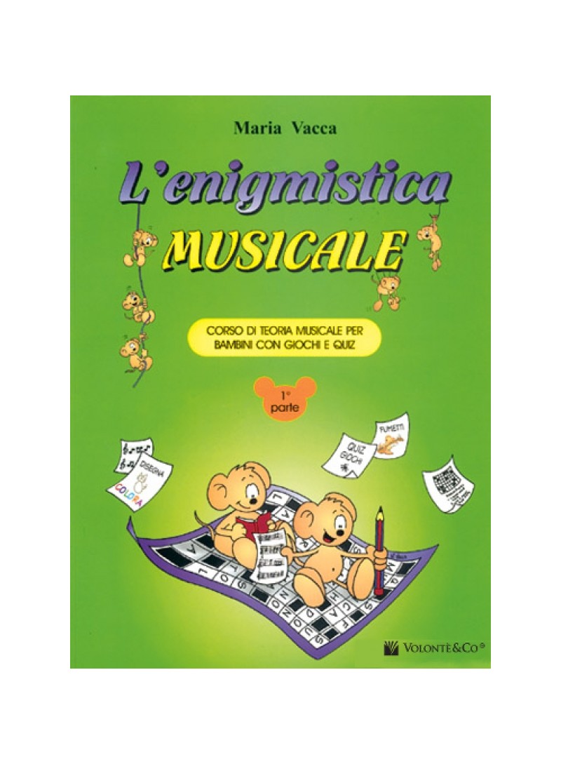 L'enigmistica musicale - Vol. 1
