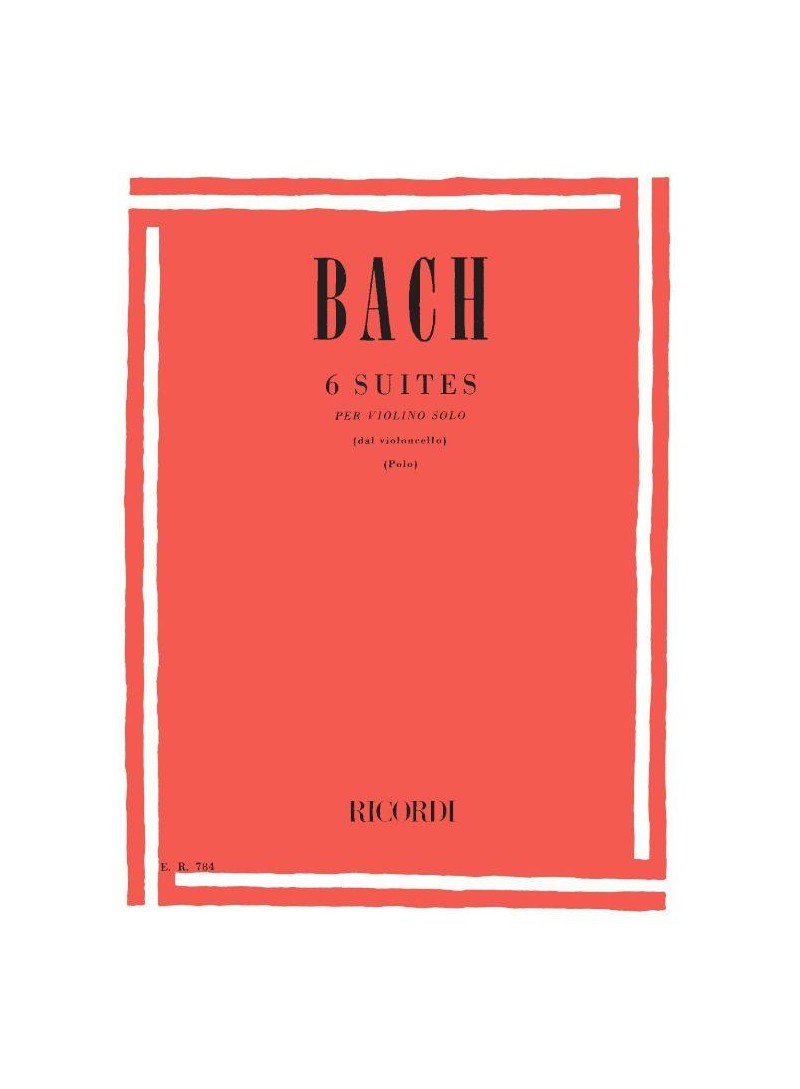 6 Suites BWV 1007-1012 (per violino)