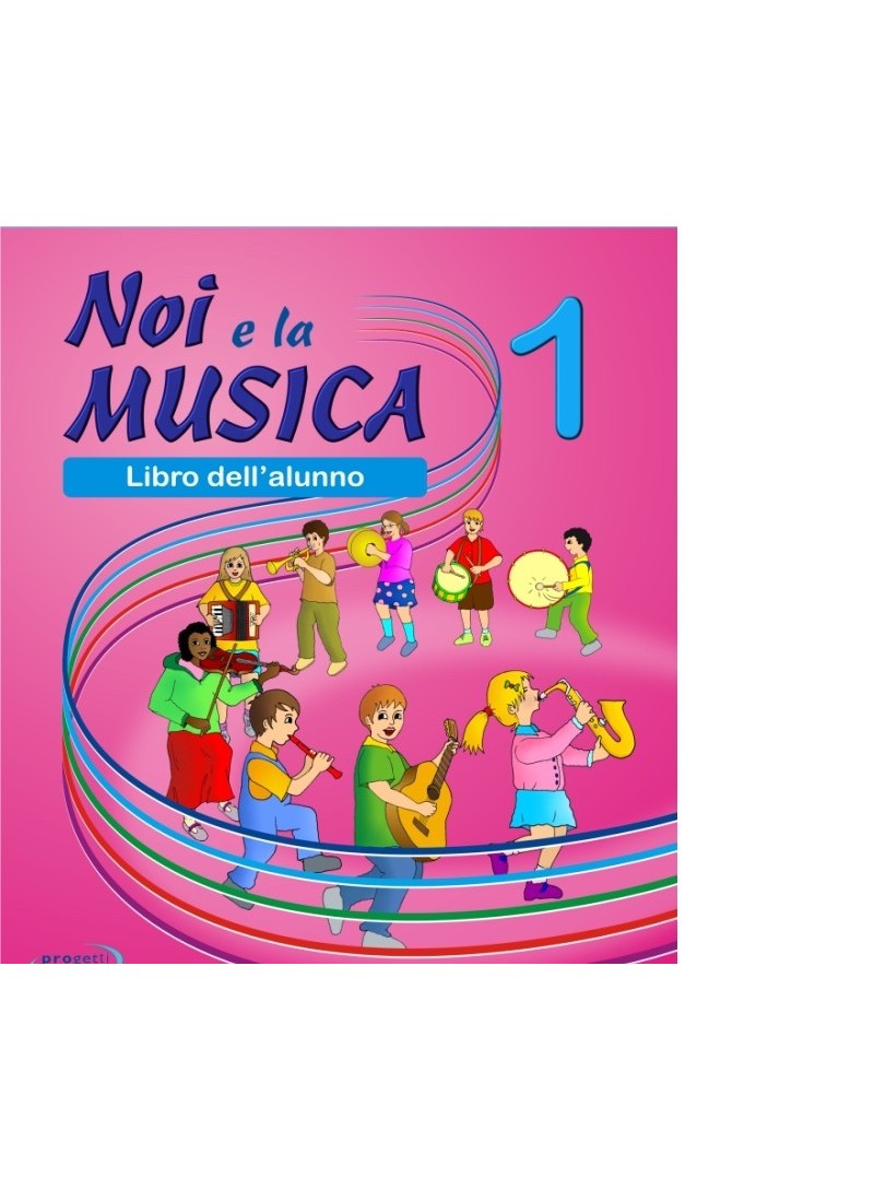Noi e la Musica Vol 1