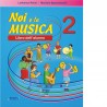 Noi e la Musica Vol 2