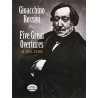 Rossini - cinque grandi ouverture - partitura