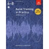 Aural Training in Practice Grades 6-8