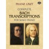 Complete transcriptions for solo piano