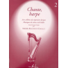 Chante harpe Vol.2