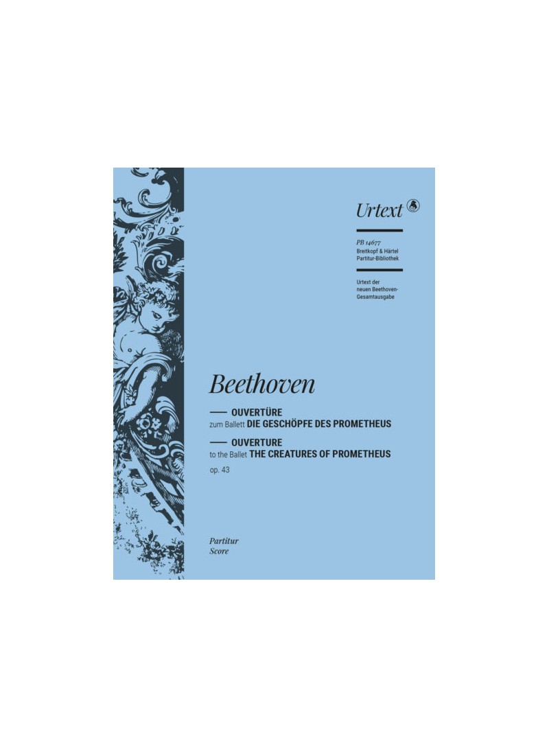 Creatures of Prometheus Op. 43 ouverture