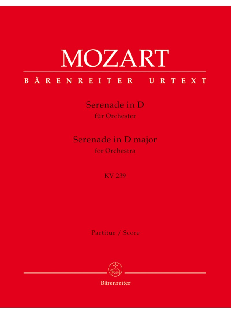 Serenade in D major K. 239