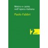 Metro e canto nell'opera italiana