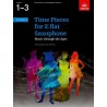 Time pieces for E flat saxophone 1-3