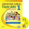 Crescere con il flauto dolce Vol 1