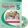 Crescere con il flauto dolce Vol 5