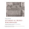 Attorno al Museo Kircheriano