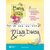 Busy Lizzy & Lazy Daisy