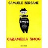 Caramella smog