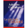 Adriano Celentano: Le Più Belle Canzoni