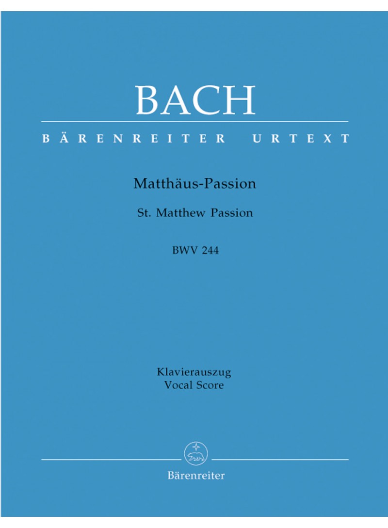 Matthaus Passion BWV244 - vers.1736