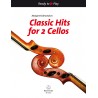 Classic hits for 2 cellos