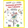 Iniziamo presto con l'ukulele + CD